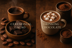 Ceremonial Cacao vs. Drinking Chocolate: What’s the Real Difference?