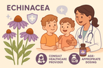 Echinacea for Kids: Is It Safe and Effective?