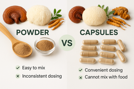How to Choose Between Mushroom Powders and Capsules
